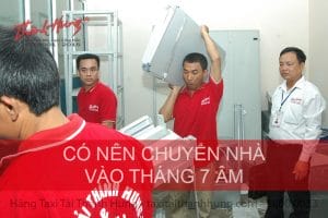Tháng 7 âm có nên chuyển nhà không? [Góc tư vấn]